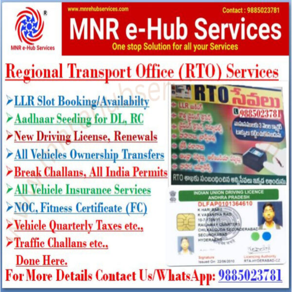 LLR/Driving License Slot Booking, Aadhaar Seeding, DL Renewal/Ownership Transfers/Hypothecation Addition/Deletion, FasTag Issue/Fitness Certificate (FC)/Quarterly Tax Payments/Traffic Challan/Boarder Tax/All Vehicles Insurances and all other RTO Services